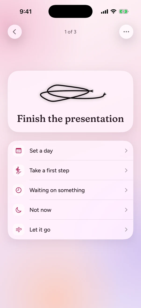 One thing at a time, with the choices below it